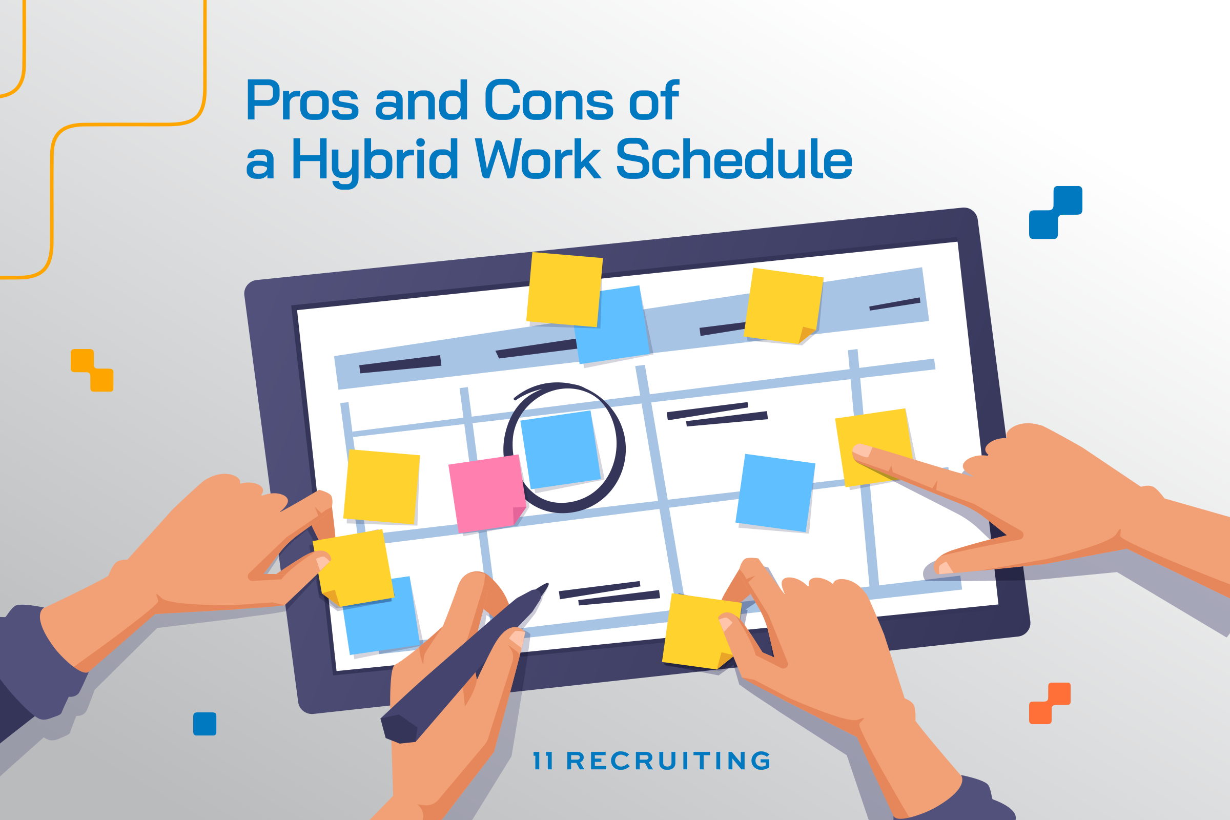 Pros and Cons of a Hybrid Work schedule