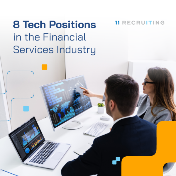 8 Tech Great Positions In The Financial Services Industry - Eleven ...