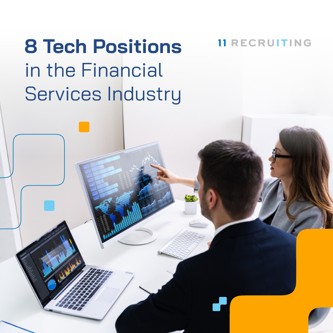 8 tech positions in the financial services industry